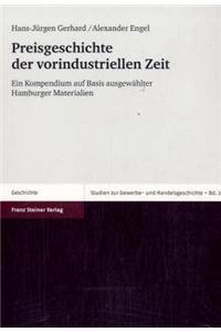 Preisgeschichte Der Vorindustriellen Zeit
