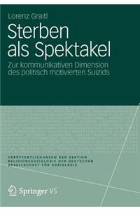 Sterben als Spektakel