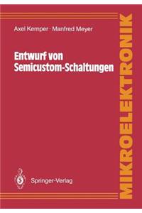 Entwurf von Semicustom-Schaltungen