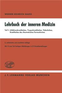 Lehrbuch Der Inneren Medizin in Vier Teilen