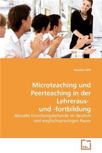 Microteaching und Peerteaching in der Lehreraus- und -fortbildung