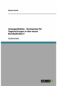 Anzeigenblätter - Konkurrenz für Tageszeitungen in den neuen Bundesländern?