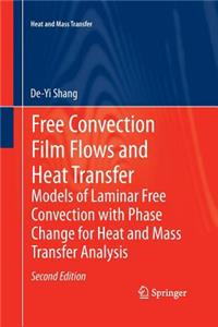 Free Convection Film Flows and Heat Transfer