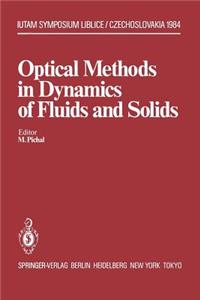 Optical Methods in Dynamics of Fluids and Solids