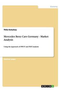 Mercedes Benz Cars Germany - Market Analysis