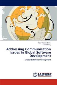 Addressing Communication issues in Global Software Development