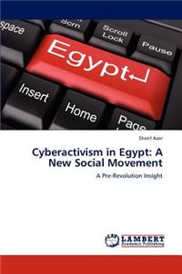 Cyberactivism in Egypt