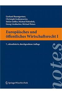 Europ Isches Und Ffentliches Wirtschaftsrecht I