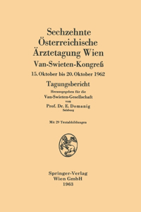 Sechzehnte Österreichische Ärztetagung Wien, Van-Swieten-Kongreß