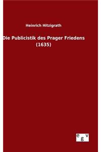 Publicistik des Prager Friedens (1635)