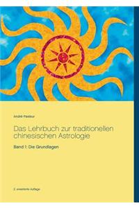 Lehrbuch zur traditionellen chinesischen Astrologie