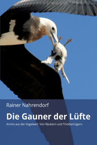 Die Gauner der Lüfte