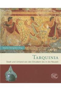 Tarquinia: Stadt Und Umland Von Den Etruskern Bis In die Neuzeit