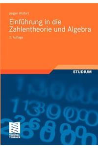 Einführung in die Zahlentheorie und Algebra