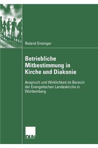 Betriebliche Mitbestimmung in Kirche Und Diakonie