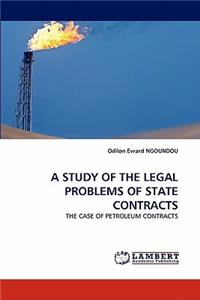 Study of the Legal Problems of State Contracts