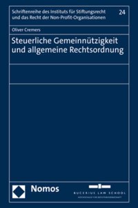 Steuerliche Gemeinnutzigkeit Und Allgemeine Rechtsordnung
