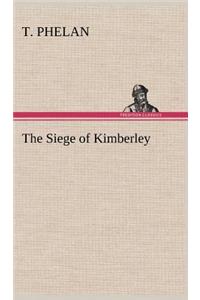 The Siege of Kimberley