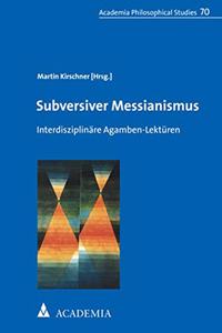 Subversiver Messianismus