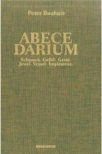 Peter Bauhuis: Abece Darium