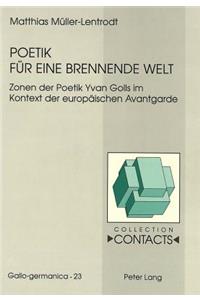 Poetik Fuer Eine Brennende Welt