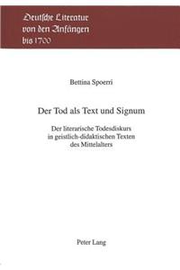 Der Tod ALS Text Und Signum