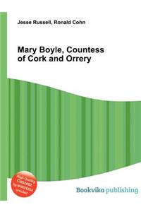 Mary Boyle, Countess of Cork and Orrery