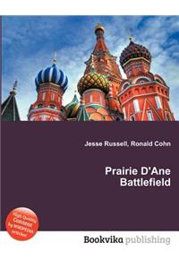 Prairie d'Ane Battlefield