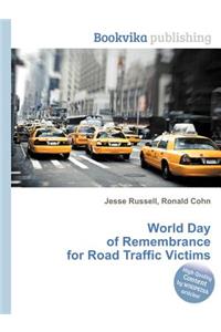 World Day of Remembrance for Road Traffic Victims