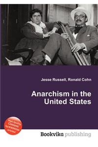 Anarchism in the United States