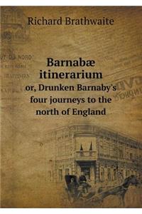 Barnabæ itinerarium or, Drunken Barnaby's four journeys to the north of England