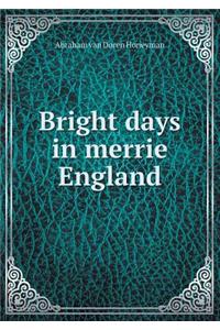 Bright Days in Merrie England