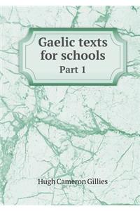 Gaelic texts for schools Part 1