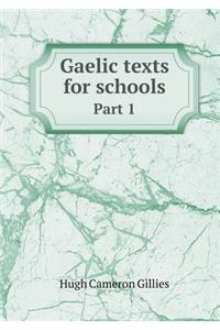 Gaelic Texts for Schools Part 1