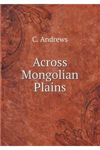 Across Mongolian Plains