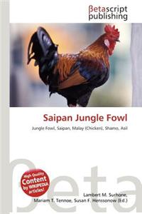 Saipan Jungle Fowl