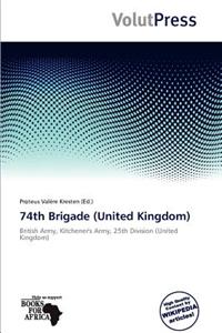 74th Brigade (United Kingdom)
