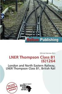 Lner Thompson Class B1 (6)1264