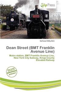 Dean Street (Bmt Franklin Avenue Line)