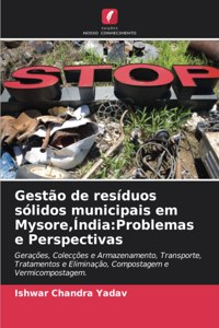 Gestão de resíduos sólidos municipais em Mysore, Índia