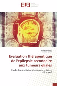 Évaluation thérapeutique de l'épilepsie secondaire aux tumeurs gliales