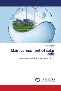 Main component of solar cells