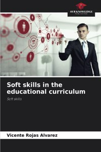 Soft skills in the educational curriculum