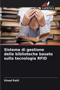 Sistema di gestione delle biblioteche basato sulla tecnologia RFID