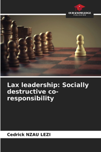 Lax leadership