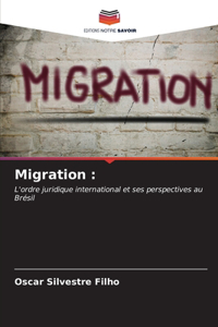 Migration