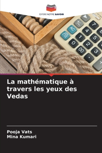 mathématique à travers les yeux des Vedas