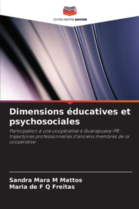 Dimensions éducatives et psychosociales