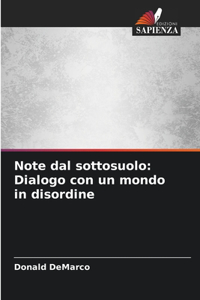 Note dal sottosuolo