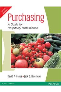Purchasing : A Guide for Hospitality Professionals